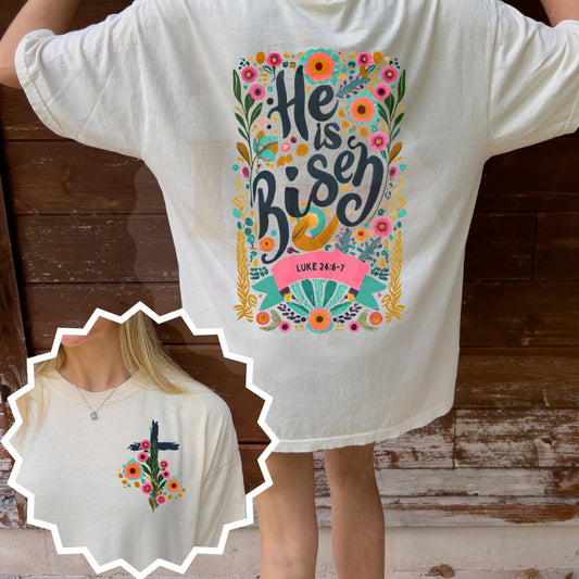 He Is Risen Graphic Tee