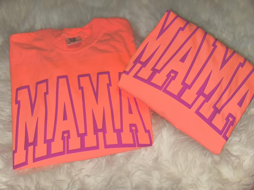 Mama PUFF PRINT Neon Red Orange/Pink Comfort Colors