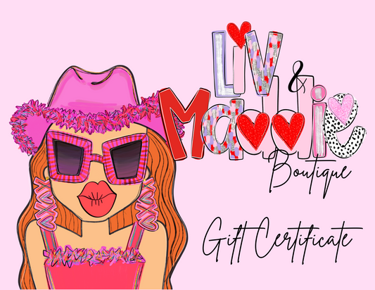 Liv and Maddie Boutique Gift Card